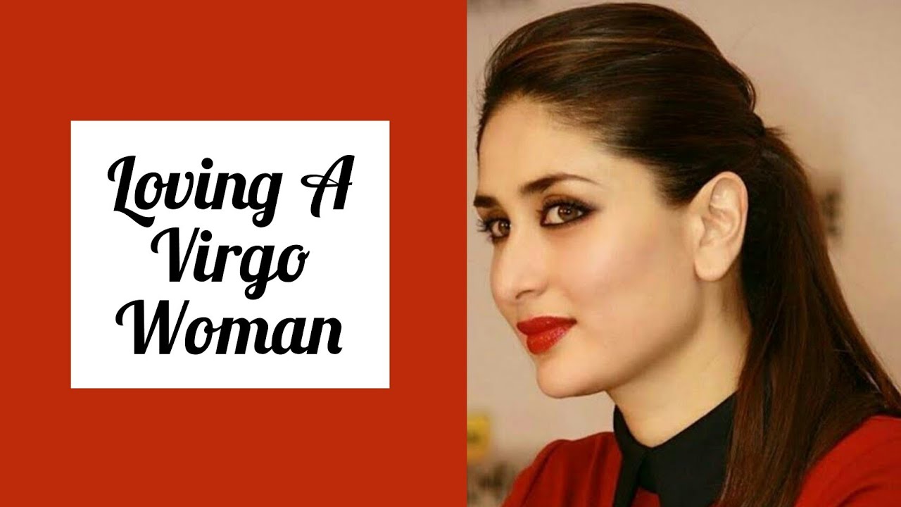 Loving A Virgo Woman| 