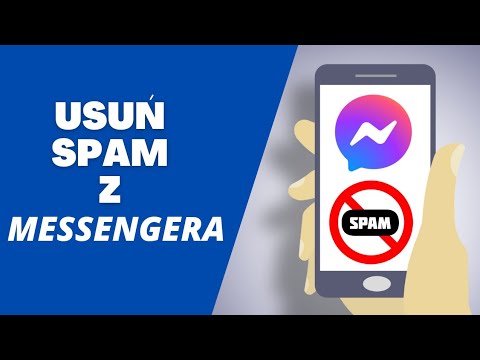 Wideo: Jak Usunąć Spam Z Ekranu