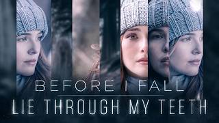LIE THROUGH MY TEETH - Sean Biopcik | Before I Fall |