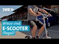 E-Scooter - nachhaltiger, aber illegal