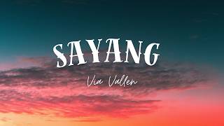 Sayang - Via Vallen | Lirik Lagu