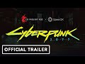 Opera gx  official cyberpunk 2077 browser mod trailer