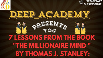 Deep Academy Presents You 7 Lessons From The Book The Millionaire Mind