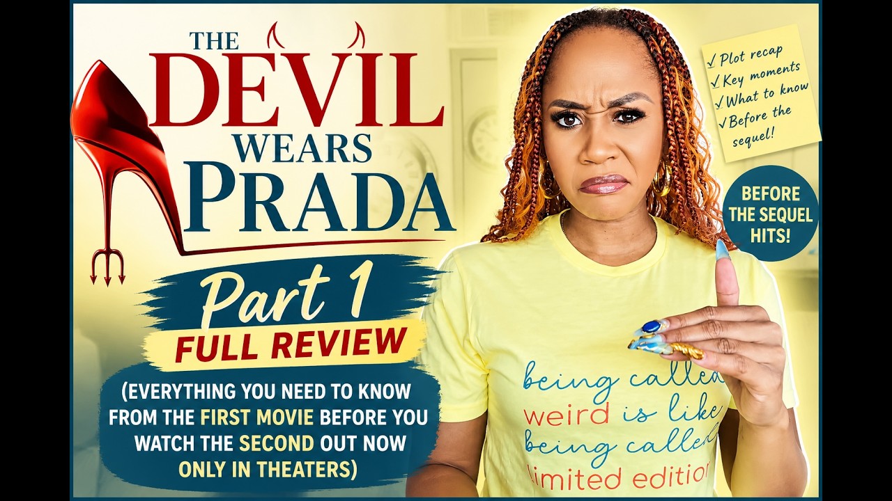 Before You Watch The Devil Wears Prada Sequel… Watch This! (Full Recap ...