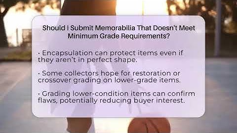 Should I Submit Memorabilia That Doesn