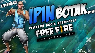 Free Fire.exe Ipin Vs Bocil Ngen...