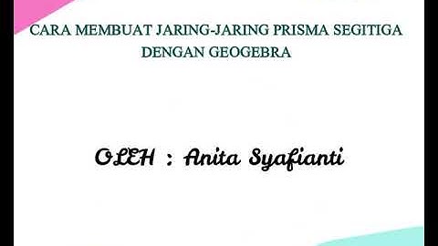 Jaring-jaring prisma segitiga dengan Geogebra