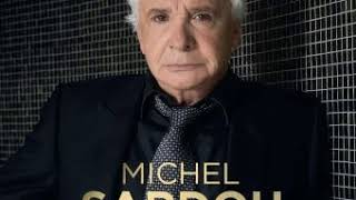 06   Michel Sardou   J'aimerais savoir chords