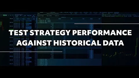 Desktop QuickStart - Test Strategy Performance Against Historical Data