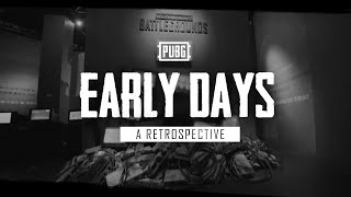 【PUBG】Early Days a Retrospective -《PUBG開発初期》
