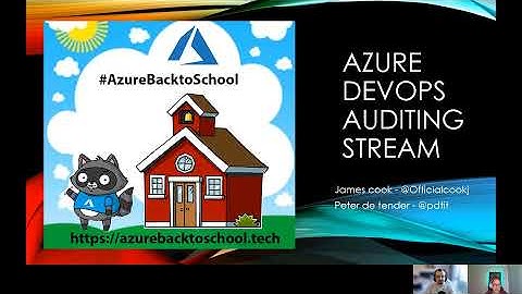 Analyzing Azure DevOps auditing streams in your SIEM of choice with James Cook and Peter De Tender