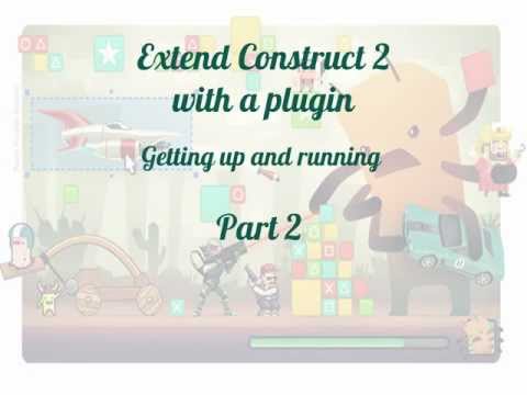 Pimp my Construct 2 ... with plugins - Part 2