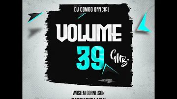 DJ Combo Official - Volume 39