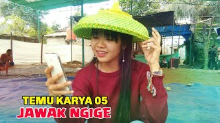 Lagu Jawak ngige_Cilokaq Temu karya 05