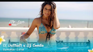 El DaMieN x DJ Combo – Summer Love