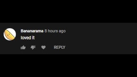 Thanks Bananarama for commenting on my last video :)