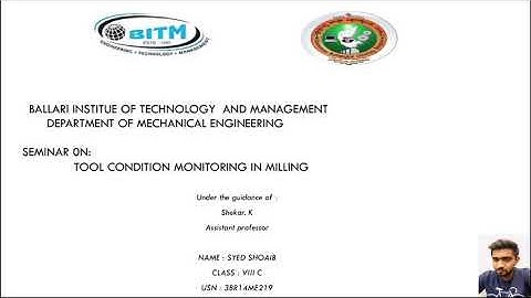 Seminar on : Tool condition monitoring in Milling