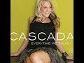 Cascada- Miracle (slow version) Lyrics