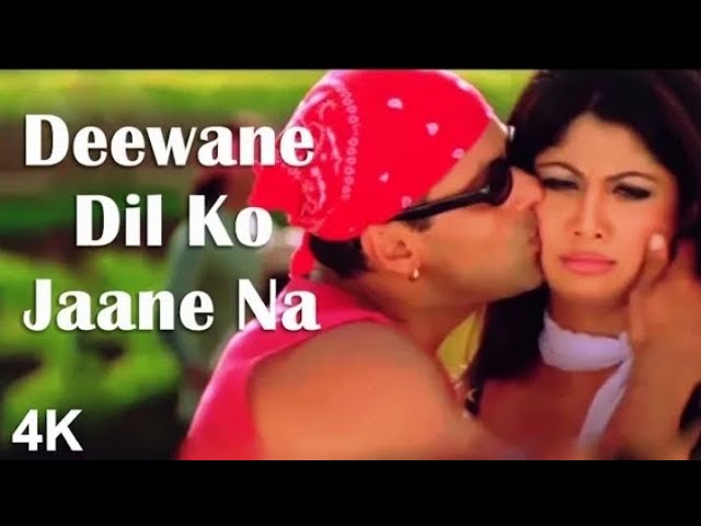 deewane dil ko jaane ja kahi aaram nahi song 2006 Shilpa Shetty Salman Khan ke song