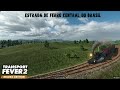 Transport Fever 2- Central do Brasil( Quase indo a falência   ) EP4