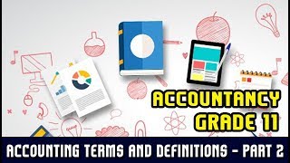 Accounting Terms and Definitions (part 2) / Accounting Introduction