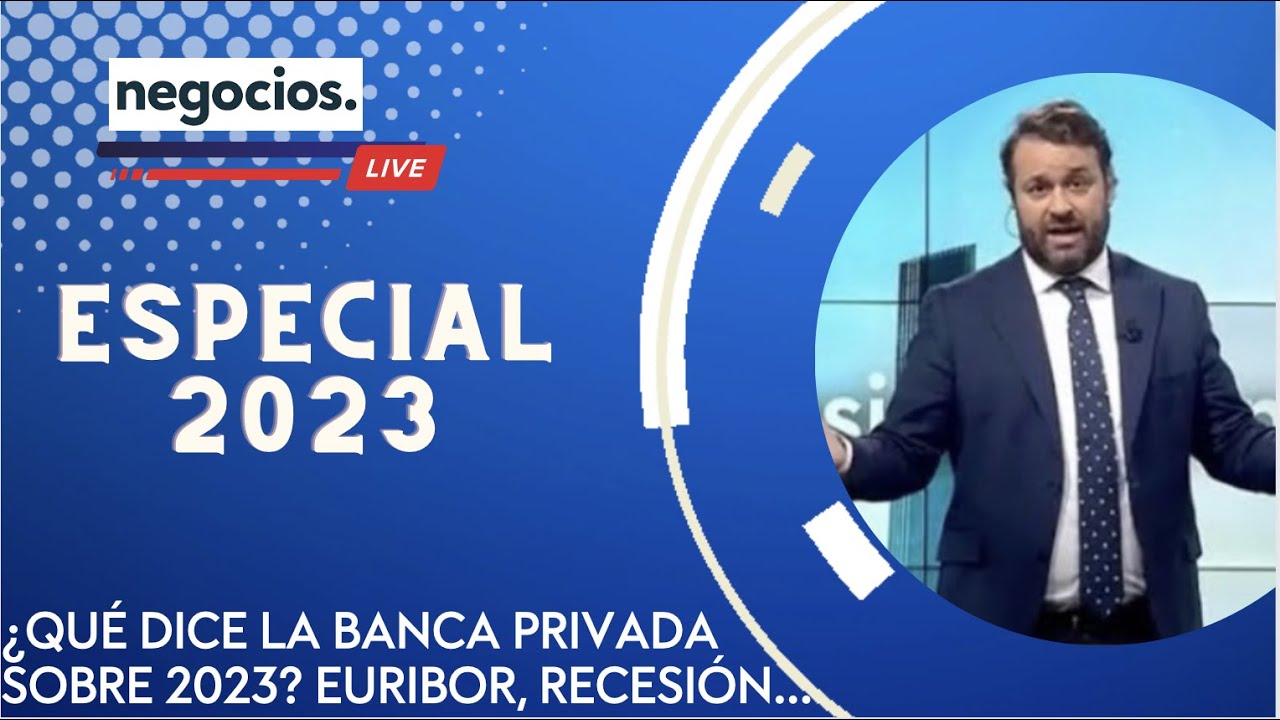 #ESPECIAL 2023: TODO LO QUE DICE LA BANCA PRIVADA DEL 2023. ¿RECESIÓN?¿EURIBOR AL 4%? CON JOSE VIZNER latino.ctmmagazine.com