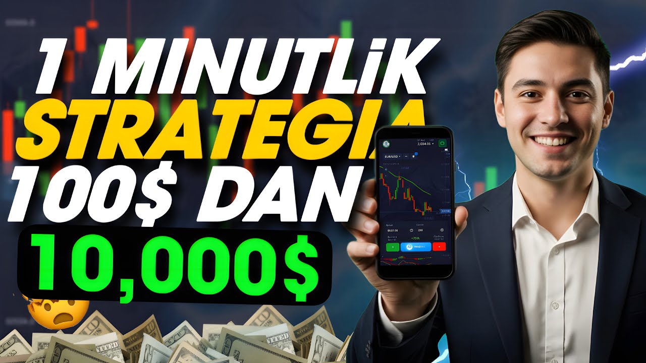 1 Daqiqalik strategia 100$ dan 10,000$ gacham 15-kun