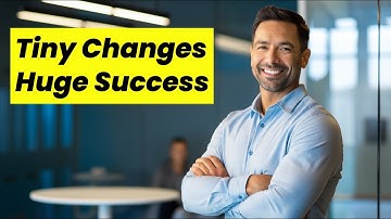 The 1% Rule: How Tiny Habits Lead to Huge Success