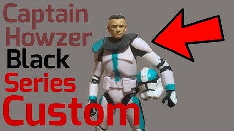 Captain Howzer Black series custom