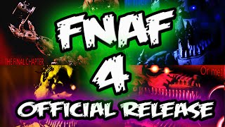 FNAF 4 OFFICIAL RELEASE DATE *NEW* || Five Nights at Freddy's 4 OFFICIAL RELEASE