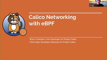 Webinar: Calico Networking with eBPF