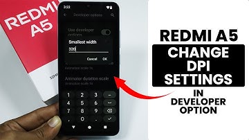 How to Increase DPI in Redmi A5 - Change DPI Settings