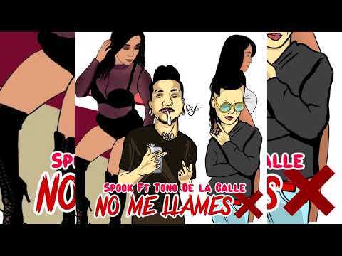 Spook G - No Me Llames Ft Tono De La Calle (Og Gang) Arte Musical