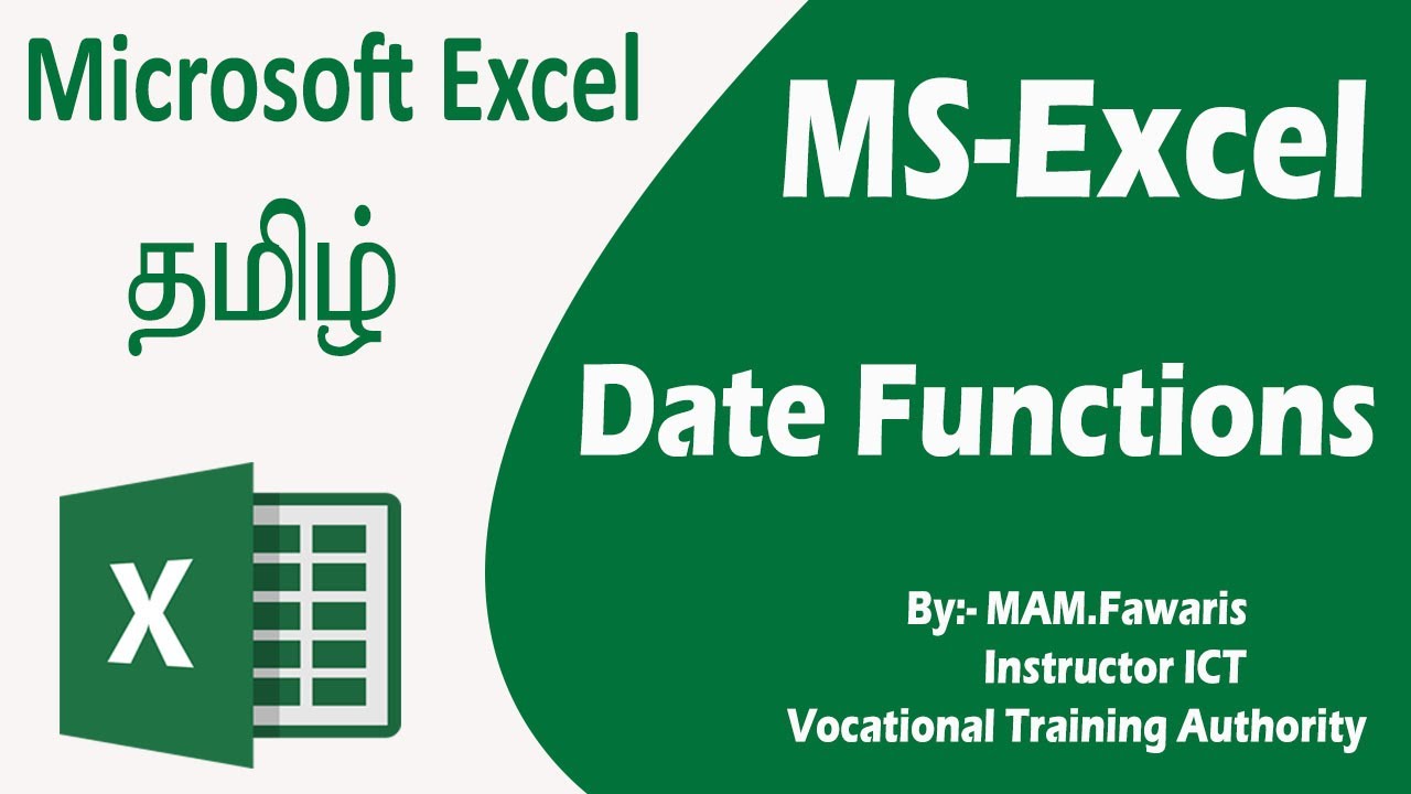 MS Excel Date Functions Tamil For NVQ 04 ICT Students YouTube Ms excel date functions tamil for nvq 04 ict students youtube