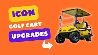 Top 5 MustHave ICON Golf Cart Upgrades & Accessories in 2024