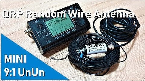 #2 TEST:  MINI 9:1 UNUN and 41m long Random Wire Antenna (part 3)