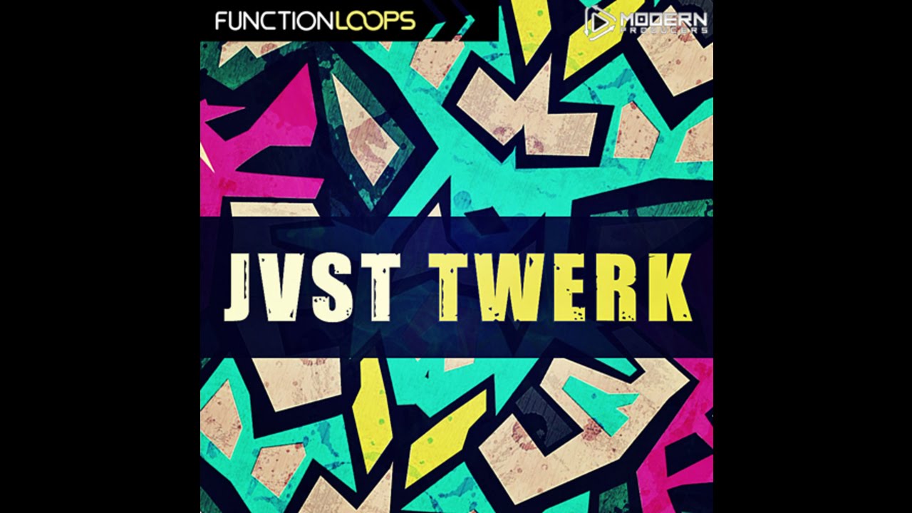JVST TWERK Demo