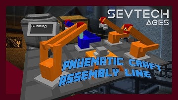 PneumaticCraft Assembly Line Tutorial - Sevtech Ages Tutorial