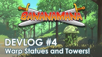 Bananamana | Devlog #4
