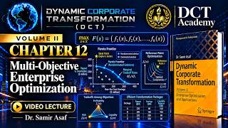 Multi-Objective Enterprise Optimization | Volume II, Chapter 12
