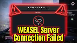 Fix Destiny 2 error code WEASEL and server connection failed in Destiny 2