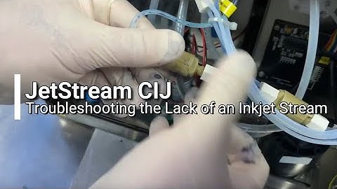 JetStream - Troubleshooting the Lack of an Inkjet Stream