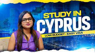How to Study in Cyprus 2026 🇨🇾 | Low Fees, High Visa Success Rate &amp; Part-Time Jobs!