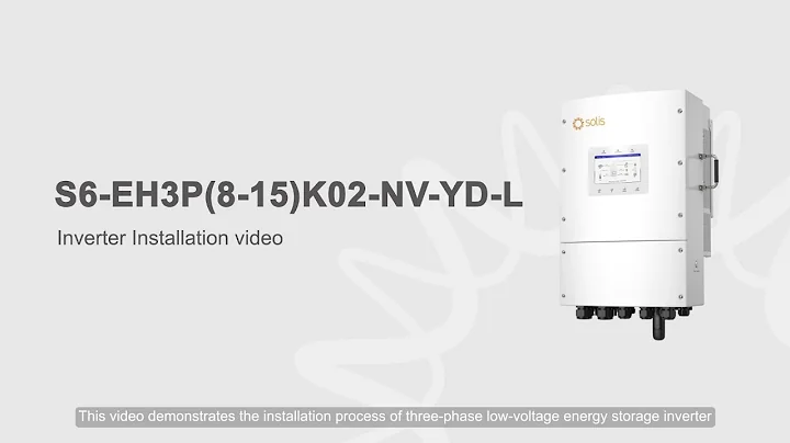 Installation Guide | S6-EH3P(8-15)K02-NV-YD-L | Solis 3-Phase Low Voltage Energy Storage Inverter