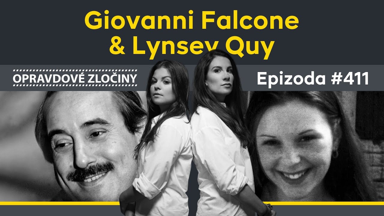 #411 - Giovanni Falcone & Lynsey Quy