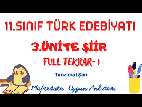 11.SINIF EDEBİYAT 3.ÜNİTE ŞİİR FULL TEKRAR-1.BÖLÜM+ PDF