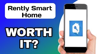 RENTLY SMART HOME APP EXPLAINED - IS IT WORTH IT? screenshot 1