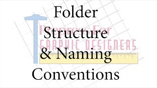 Prepress Folder Structure & Naming Conventions