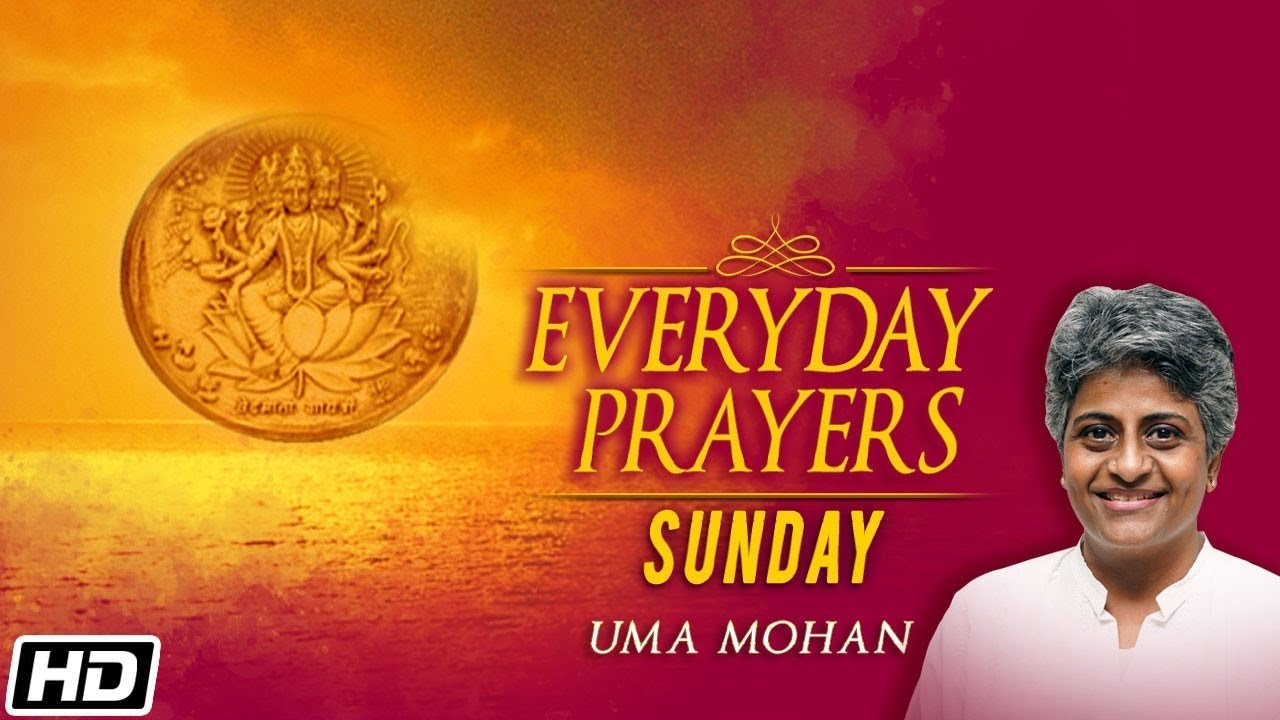  Sunday   Everyday Prayers   Vastu Shanti Mantras for Peace   Uma Mohann