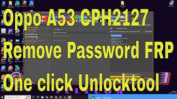 Oppo A53 CPH2127 Remove Password FRP One click By Unlocktool @ismailtel1